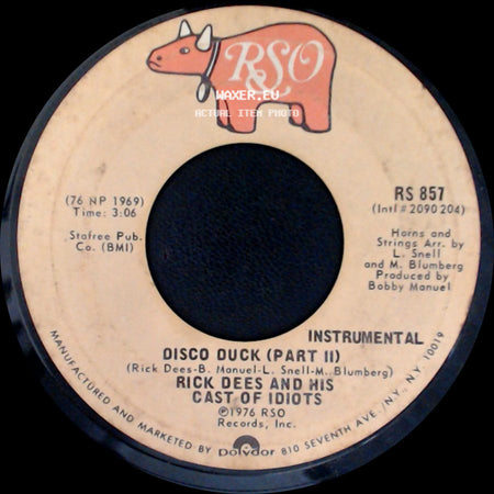 Rick Dees And His Cast Of Idiots - Disco Duck (Part Ii) / Disco Duck (Part I) side A