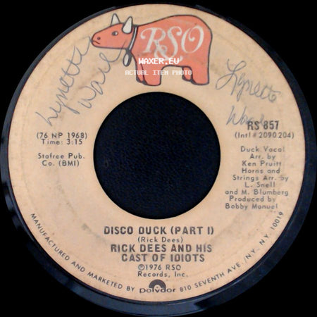 Rick Dees And His Cast Of Idiots - Disco Duck (Part Ii) / Disco Duck (Part I) side B