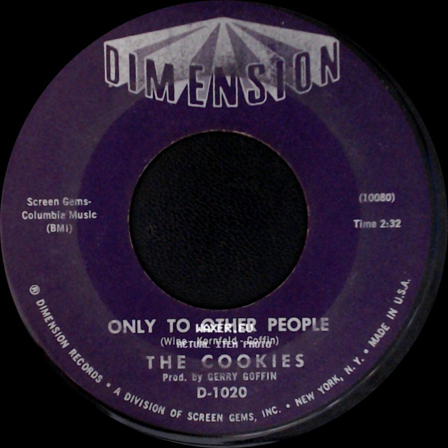 The Cookies - Only To Other People / Girls Grow Up Faster Than Boys side A