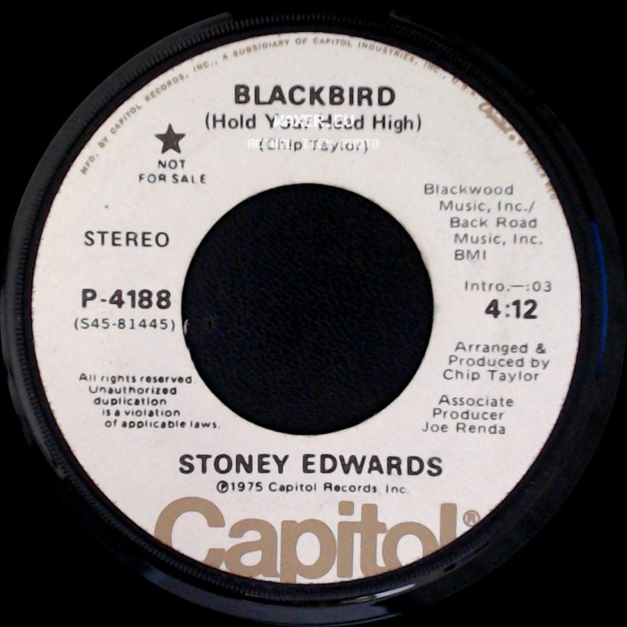 Stoney Edwards - Blackbird (Hold Your Head High) / Blackbird (Hold Your Head High) side A