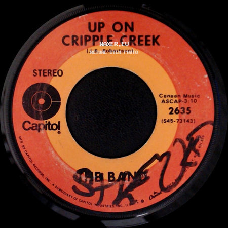 The Band - Up On Cripple Creek / The Night They Drove Old Dixie Down side A