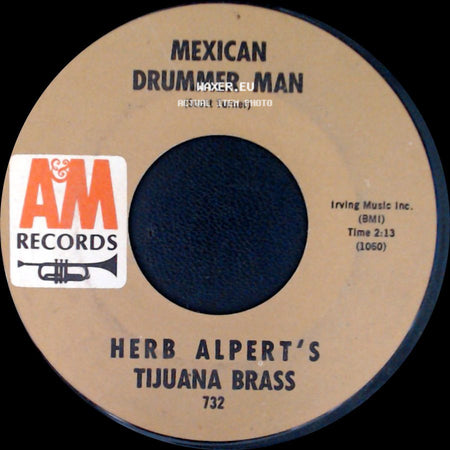 Herb Alpert's Tijuana Brass - The Great Manolete / Mexican Drummer Man side B