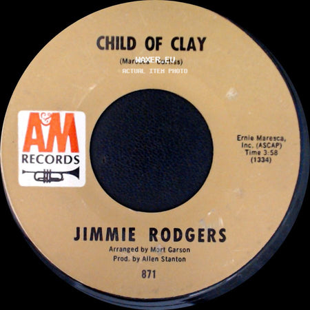Jimmie Rodgers - Child Of Clay / Turnaround side A