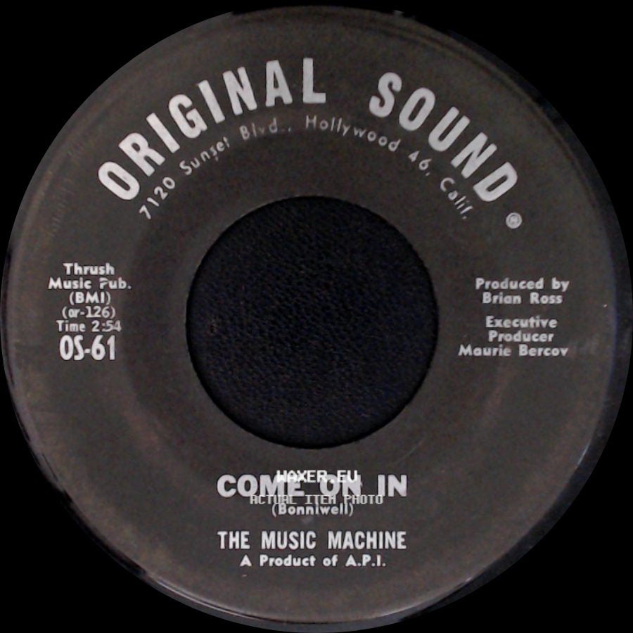 The Music Machine - Come On In / Talk Talk side A
