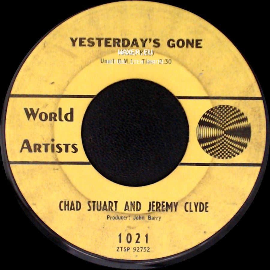 Chad Stuart And Jeremy Clyde - Yesterday's Gone / Lemon Tree side A