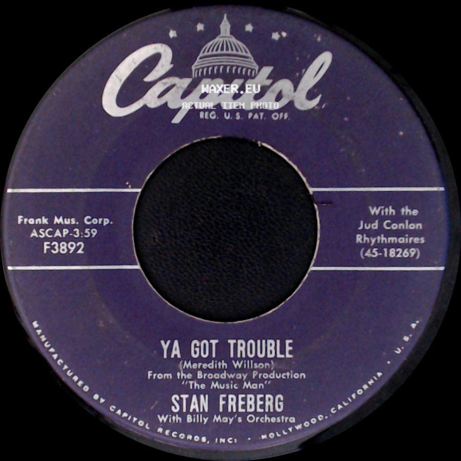 Stan Freberg - Gary, Indiana / Ya Got Trouble side B
