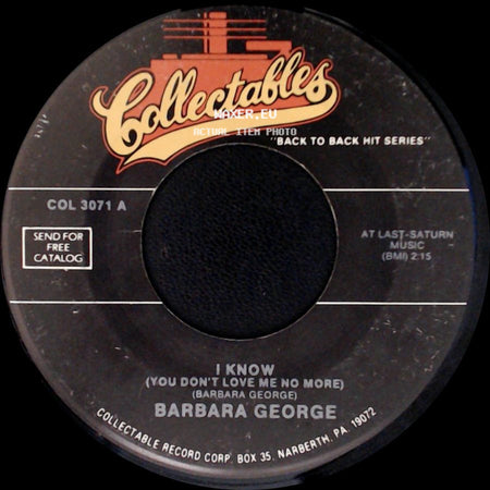 Barbara George / Gene & Unice - I Know (You Don't Love Me No More) / Ko Ko Mo side A