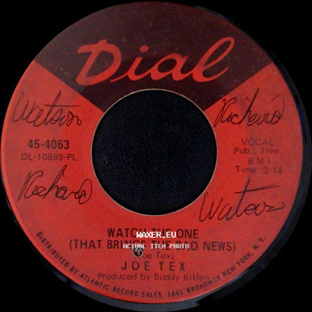 Joe Tex - Skinny Legs And All / Watch The One (That Brings The Bad News) side B