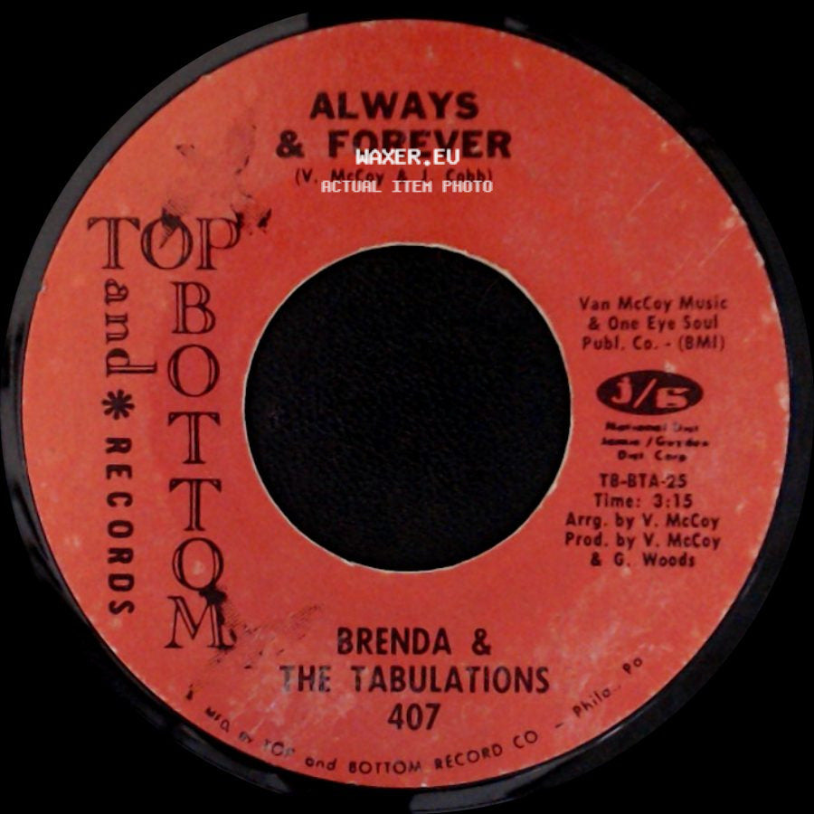 Brenda & The Tabulations - Always & Forever / Right On The Tip Of My Tongue side A