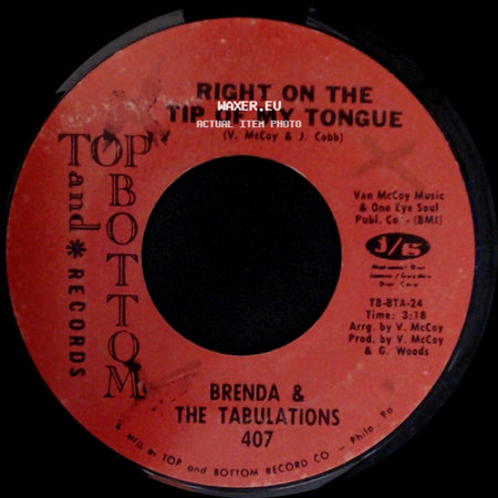Brenda & The Tabulations - Always & Forever / Right On The Tip Of My Tongue side B