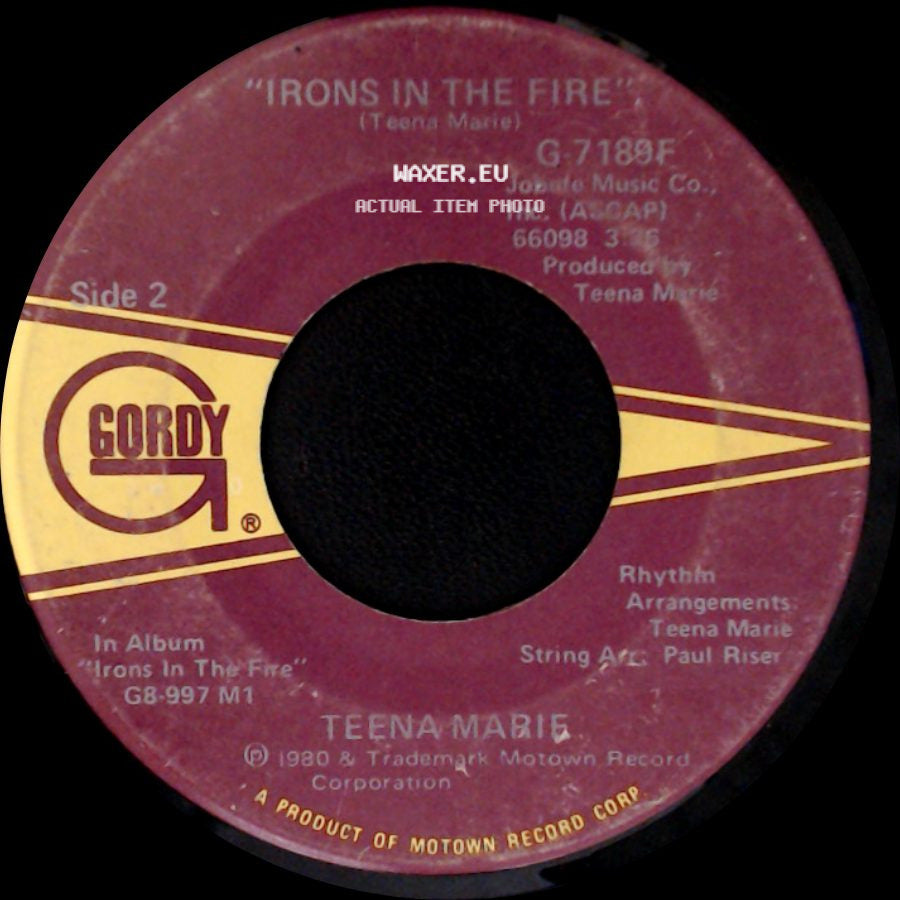 Teena Marie - I Need Your Lovin' / Irons In The Fire side B
