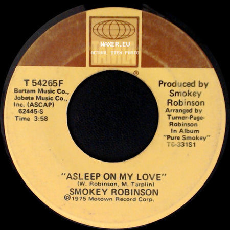 Smokey Robinson - Asleep On My Love / Quiet Storm side A