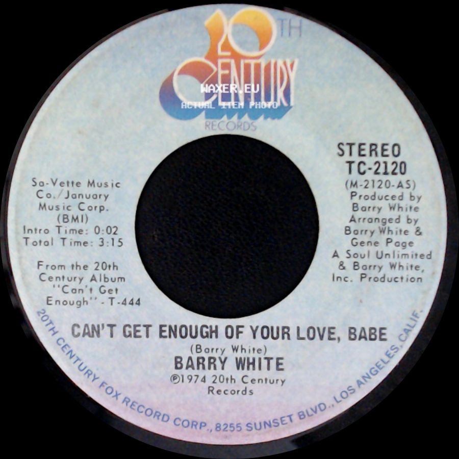 Barry White - Just Not Enough / Can't Get Enough Of Your Love, Babe side B