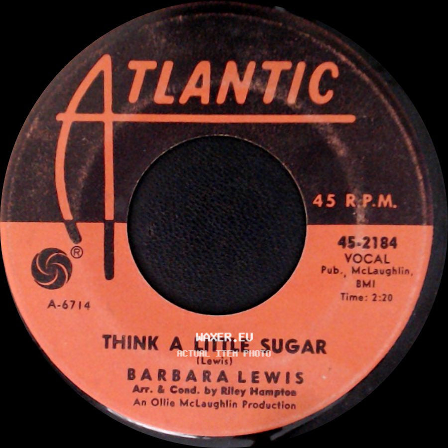 Barbara Lewis - Think A Little Sugar / Hello Stranger side A