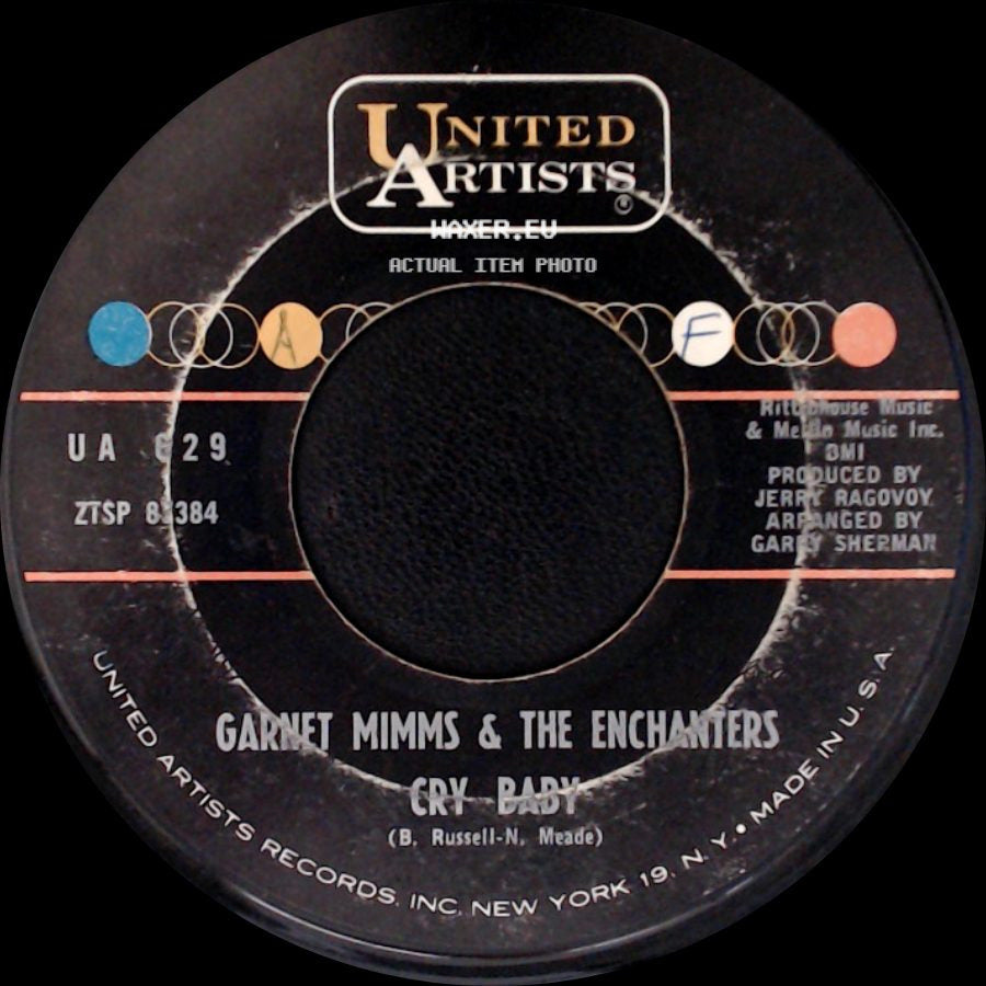 Garnet Mimms & The Enchanters - Cry Baby / Don't Change Your Heart side A
