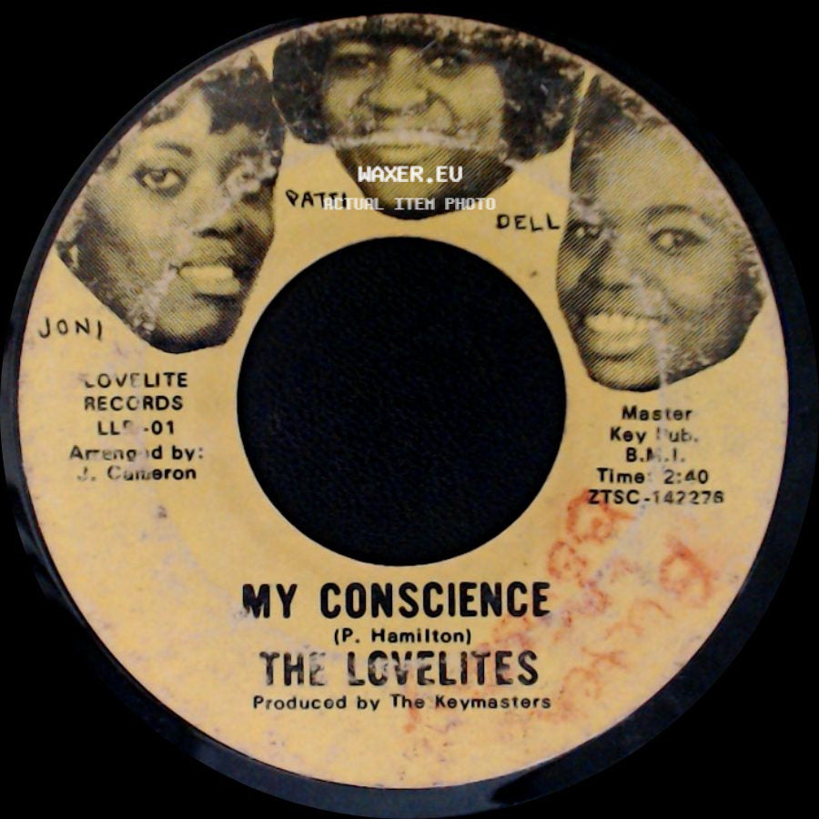 The Lovelites - My Conscience / Man In My Life side A