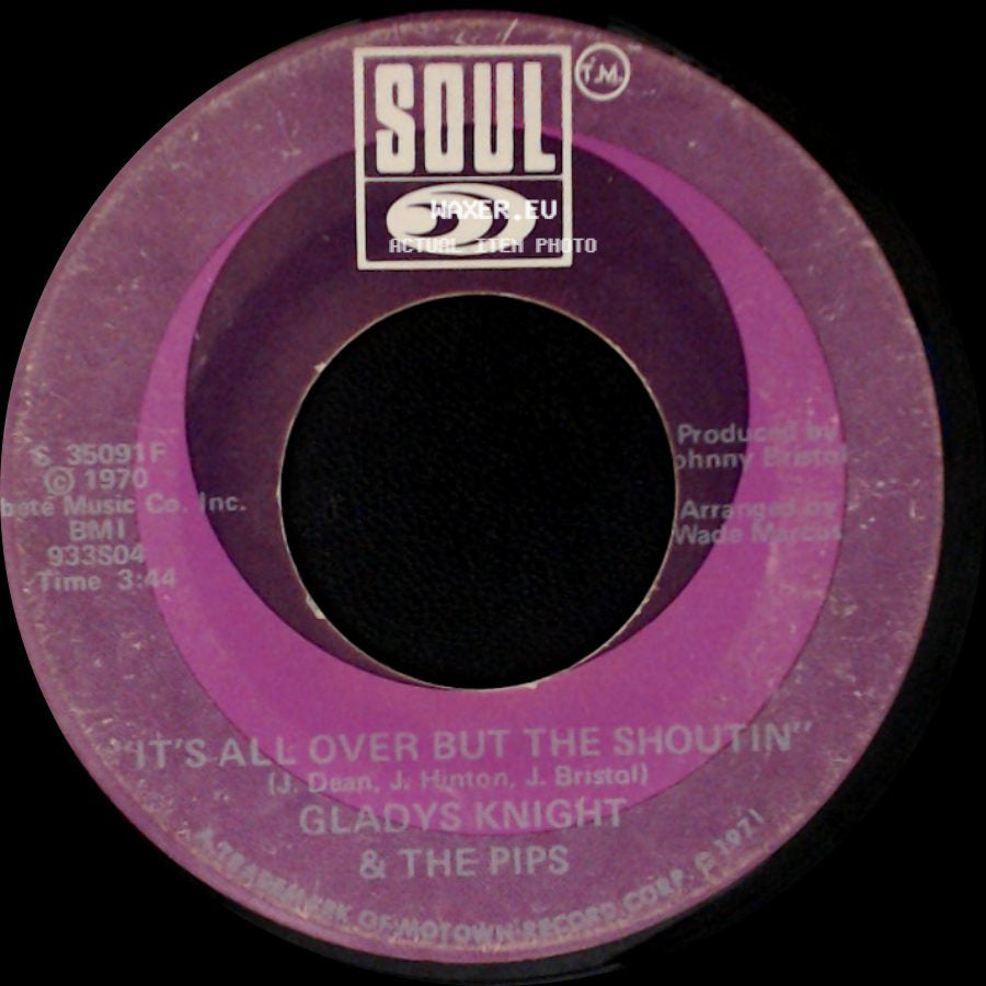 Gladys Knight & The Pips - Make Me The Woman That You Go Home To / It's All Over But The Shoutin' side B