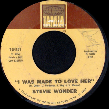 Stevie Wonder - "I Was Made To Love Her" / Hold Me side A