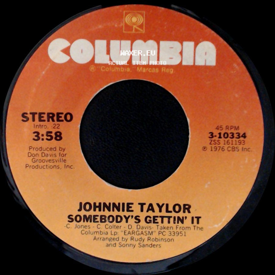 Johnnie Taylor - Please Don't Stop (That Song From Playing) / Somebody's Gettin' It side B