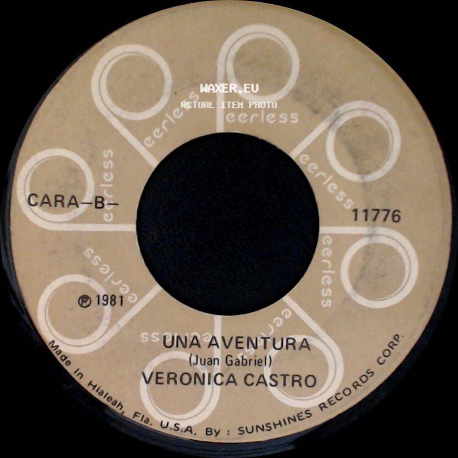 Veronica Castro - El Malas Mañas / Una Aventura side B