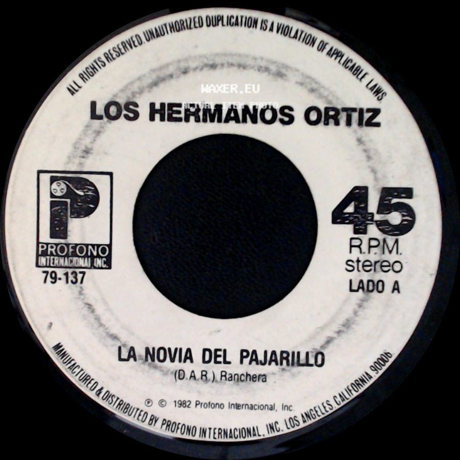 Los Hermanos Ortiz - La Novia Del Pajarillo / Vuelvo Esta Noche side A