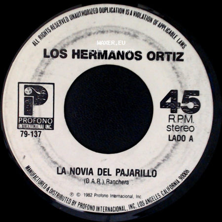 Los Hermanos Ortiz - La Novia Del Pajarillo / Vuelvo Esta Noche side A