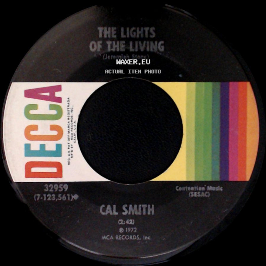 Cal Smith - I've Found Someone Of My Own / The Lights Of The Living side B