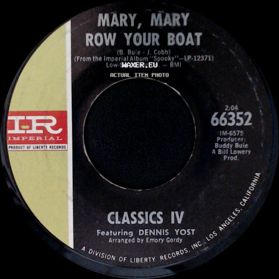 Classics Iv Featuring Dennis Yost - Traces / Mary, Mary / Row Your Boat side B