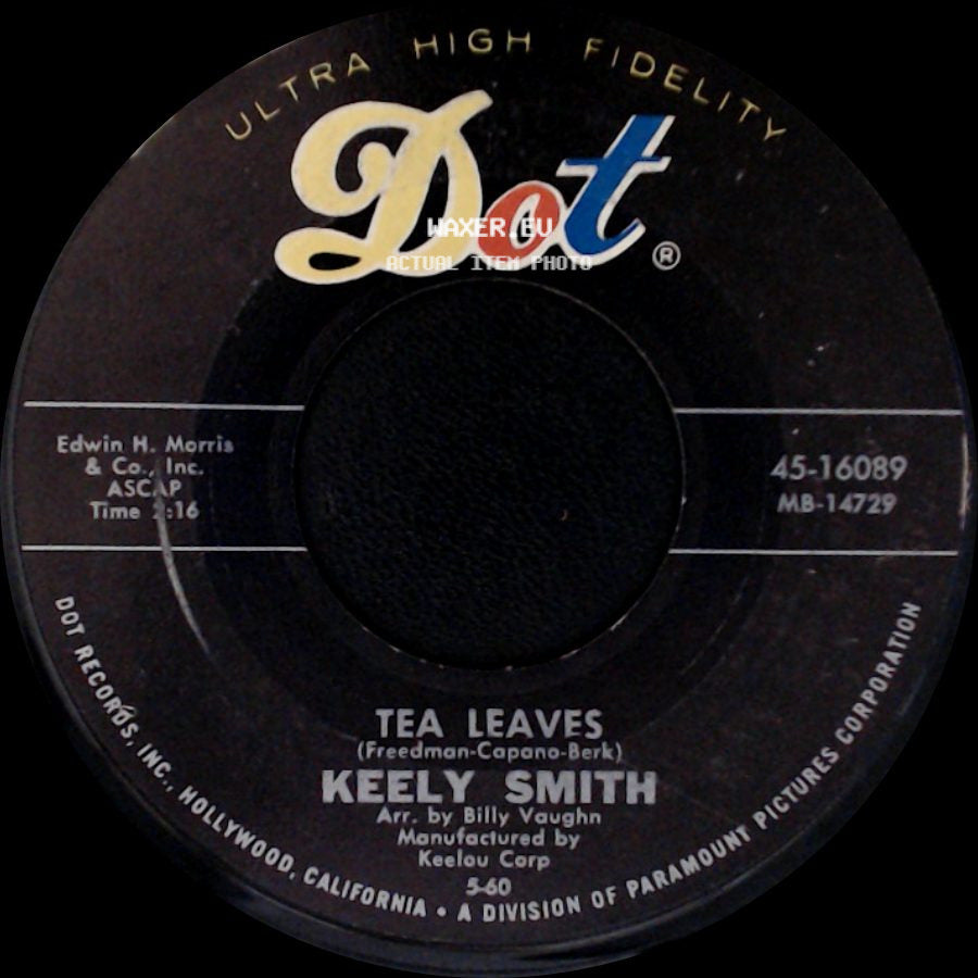 Keely Smith - Close / Tea Leaves side B