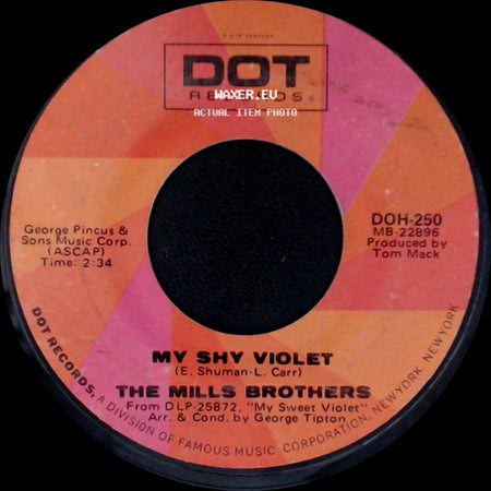 The Mills Brothers - My Shy Violet / Cab Driver side A