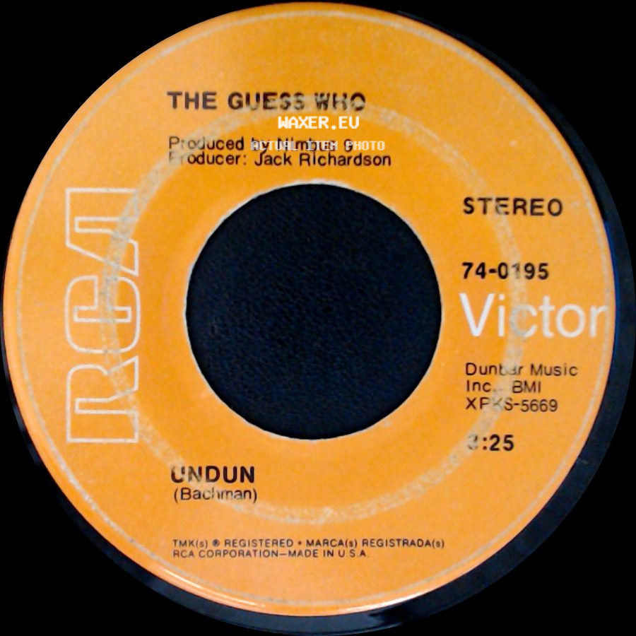 The Guess Who - Laughing / Undun side B