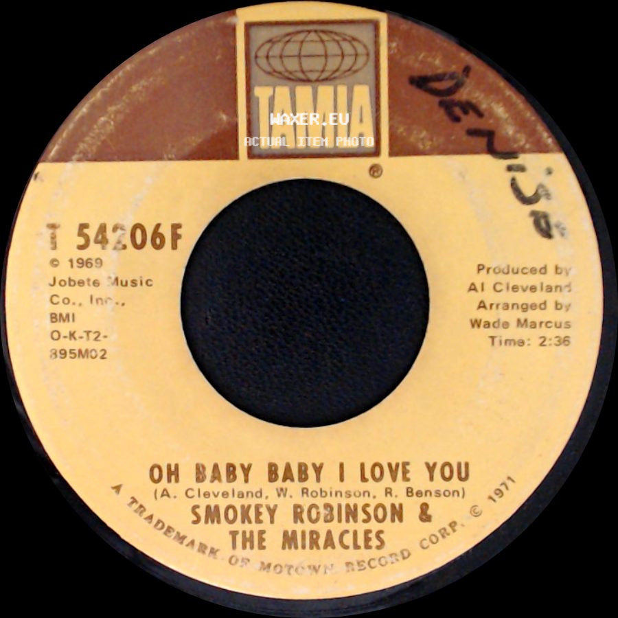 Smokey Robinson & The Miracles - Crazy About The La La La / Oh Baby Baby I Love You side B