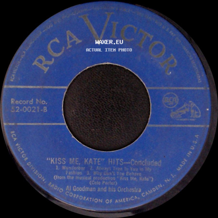 Al Goodman And His Orchestra - "Kiss Me, Kate" Hits—Part 1 / Kiss Me, Kate Hits - Concluded side B