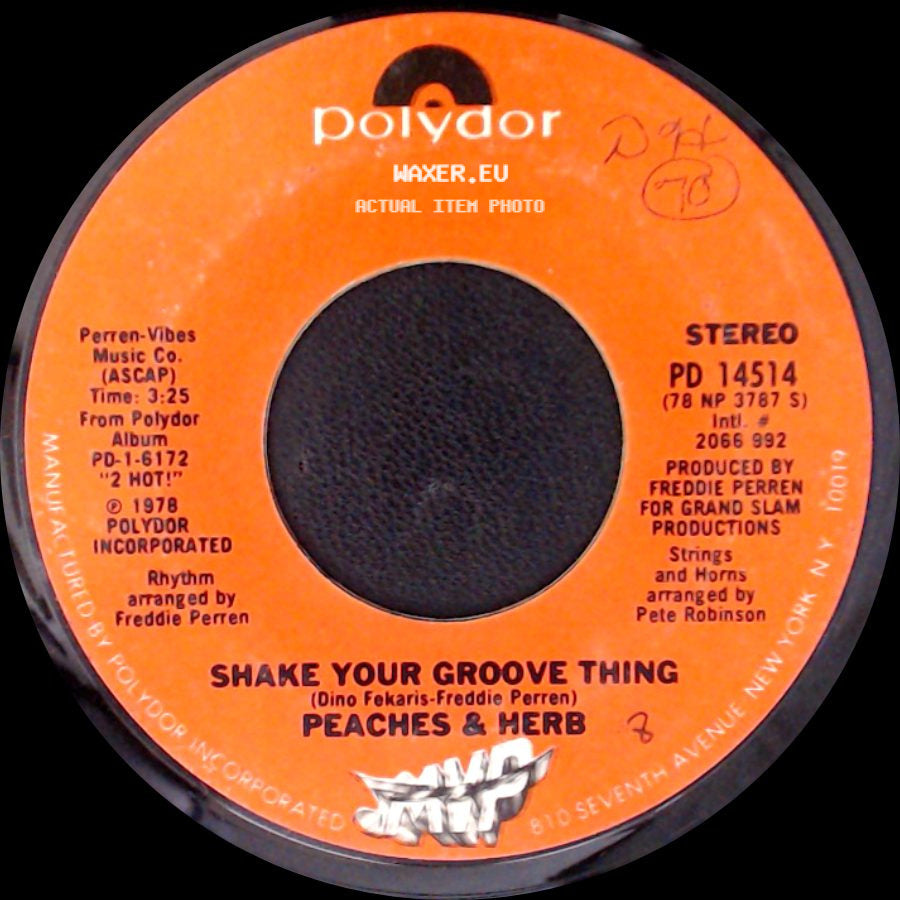 Peaches & Herb - Shake Your Groove Thing / All Your Love (Give It Here) side A