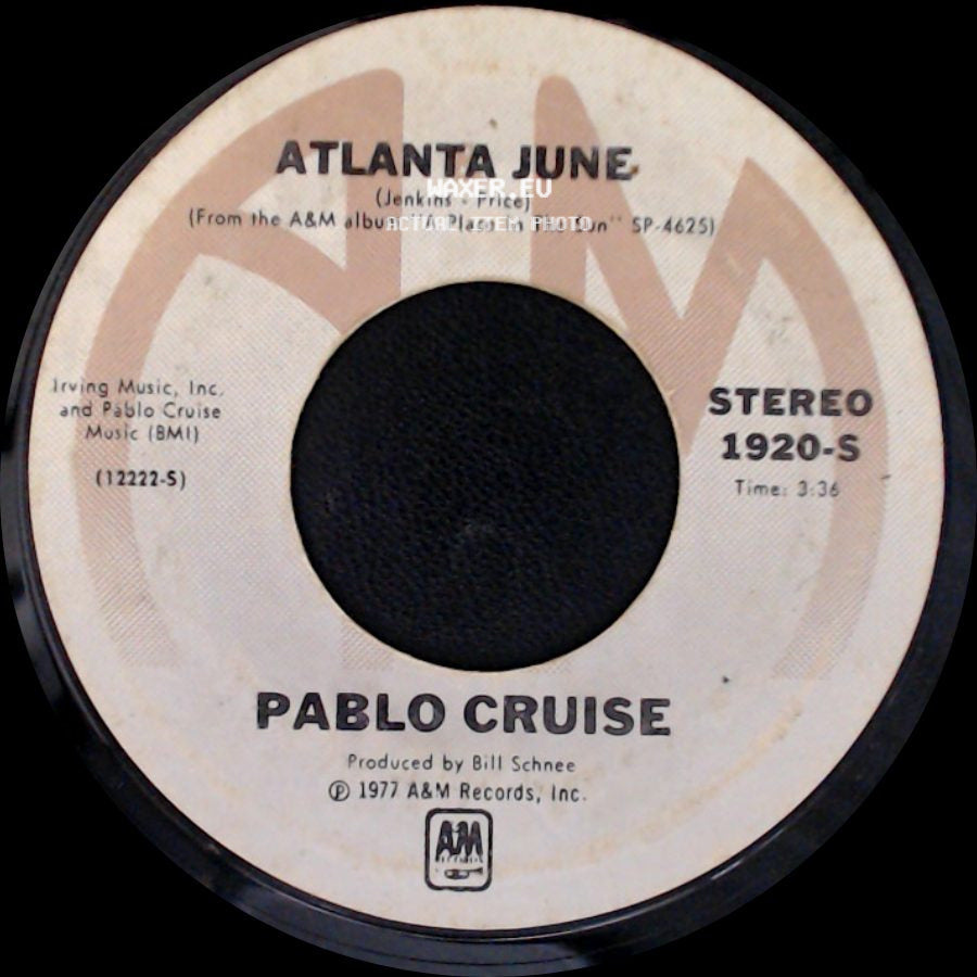 Pablo Cruise - Atlanta June / Whatcha Gonna Do? side A