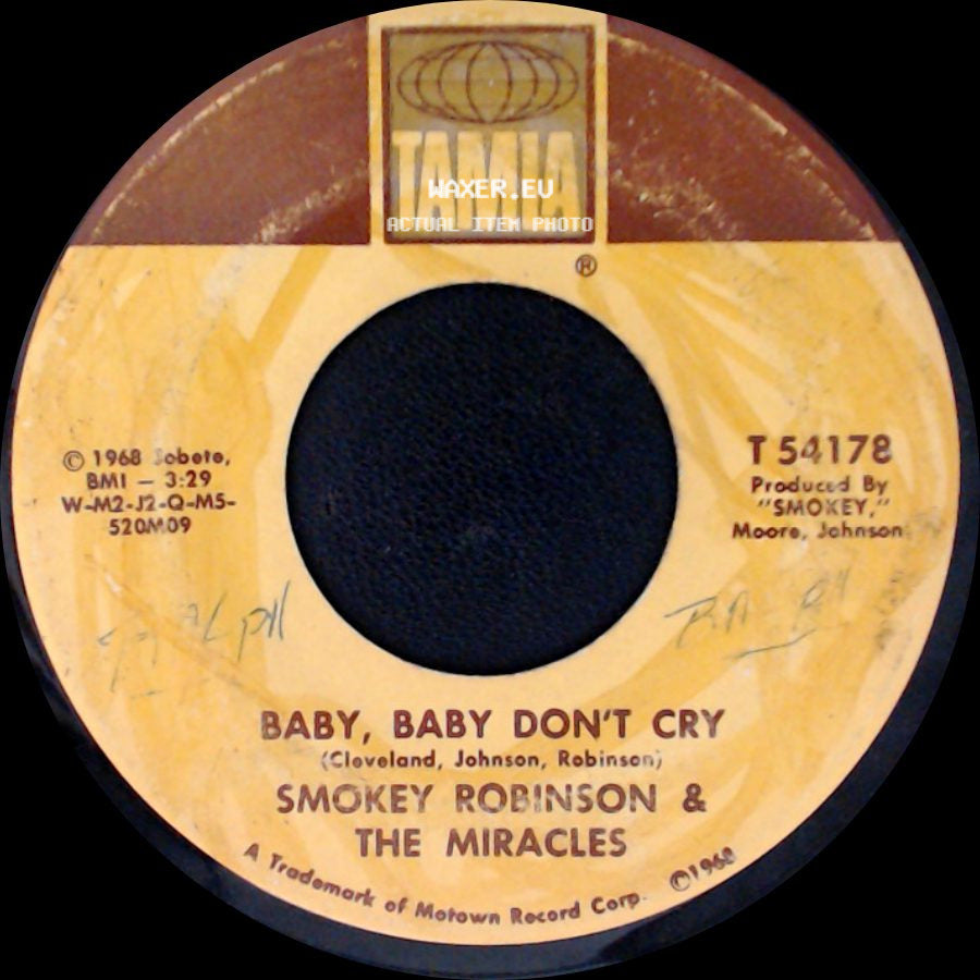 Smokey Robinson & The Miracles - Your Mother's Only Daughter / Baby, Baby Don't Cry side B