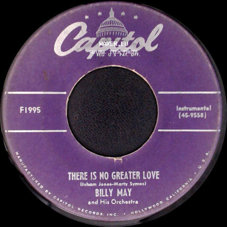 Billy May And His Orchestra - There Is No Greater Love / Always side A