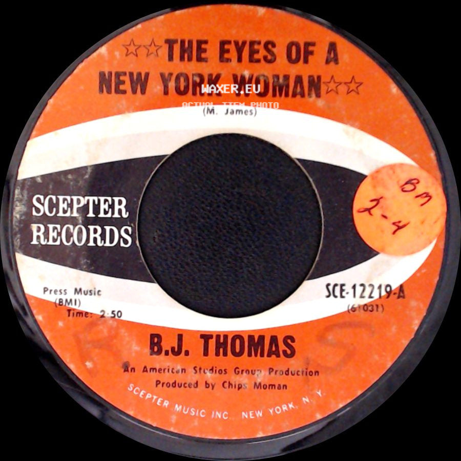 B.J. Thomas - I May Never Get To Heaven / The Eyes Of A New York Woman side B