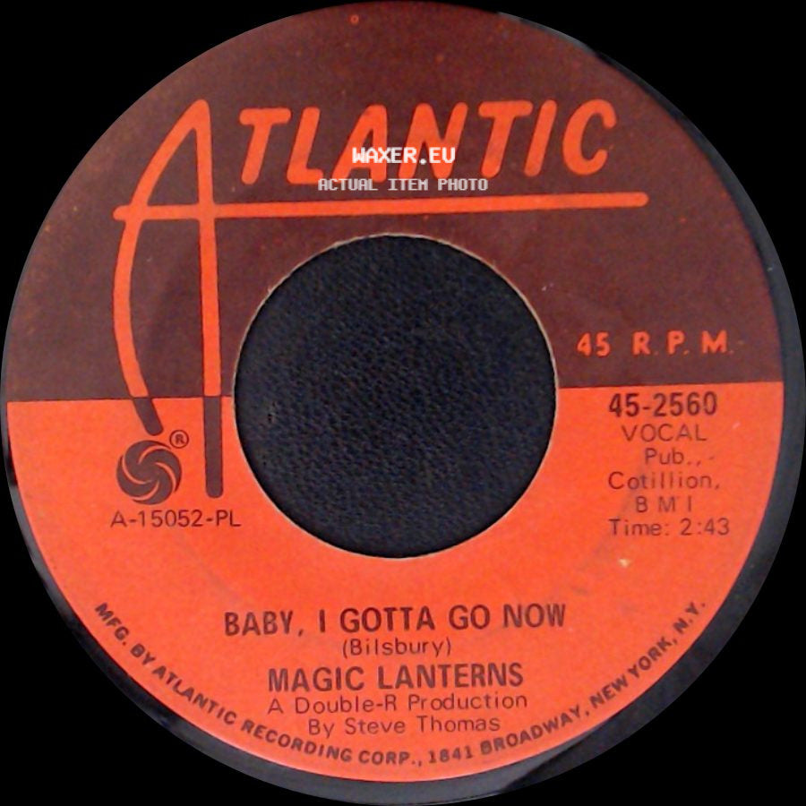 Magic Lanterns - Baby, I Gotta Go Now / Shame, Shame side A