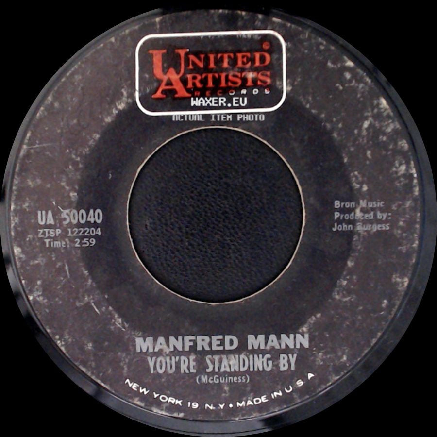 Manfred Mann - You're Standing By / Pretty Flamingo side A