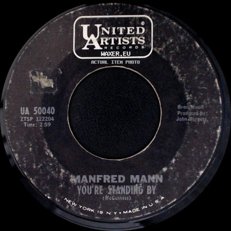 Manfred Mann - You're Standing By / Pretty Flamingo side A