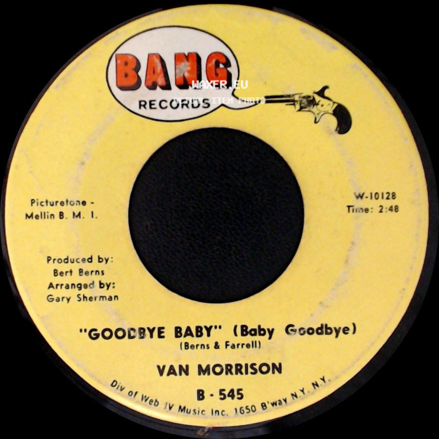 Van Morrison - Brown Eyed Girl / Goodbye Baby (Baby Goodbye) side B