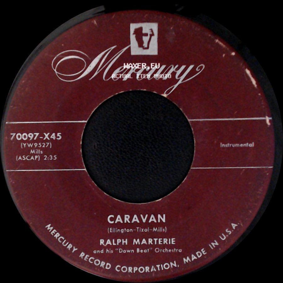 Ralph Marterie And His "Down Beat" Orchestra / Ralph Marterie - While We Dream / Caravan side B