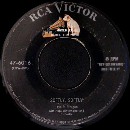Jaye P. Morgan With Hugo Winterhalter And Orchestra - Softly, Softly / Danger! Heartbreak Ahead side A