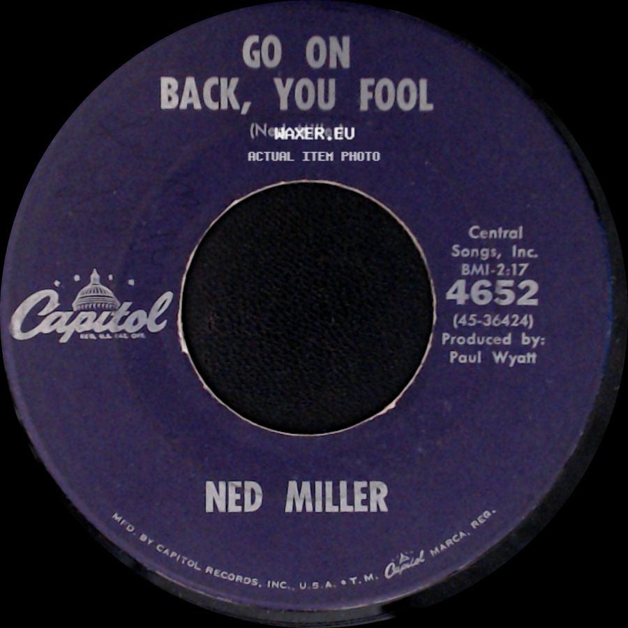 Ned Miller - Go On Back, You Fool / Dark Moon side A