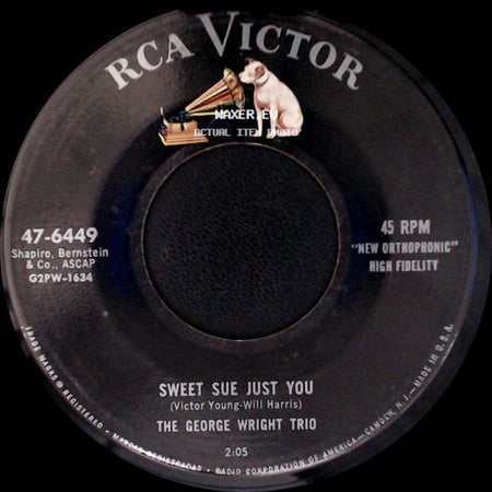 The George Wright Trio - Medley Me And My Shadow / Five Foot Two Eyes Of Blue / Sweet Sue Just You side B