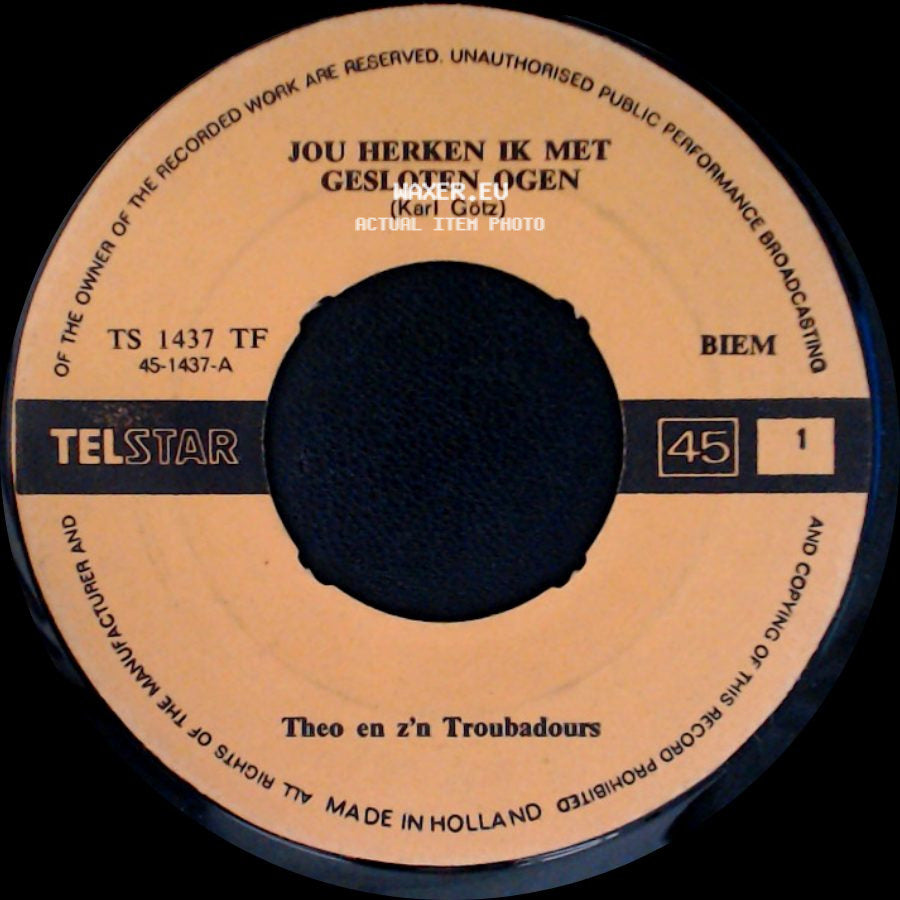 Theo En Z'n Troubadours - Jou Herken Ik Met Gesloten Ogen / Geniet Van Het Leven side A