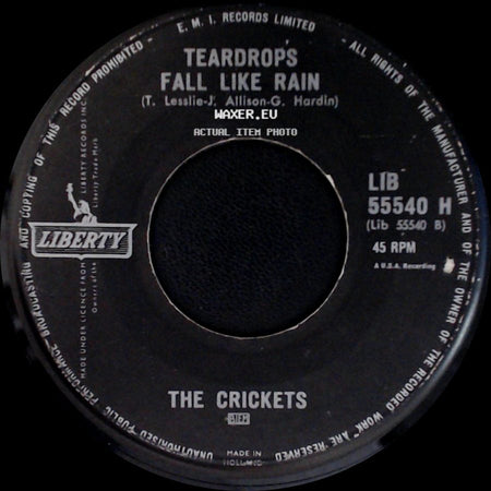 The Crickets - Teardrops Fall Like Rain / My Little Girl side A