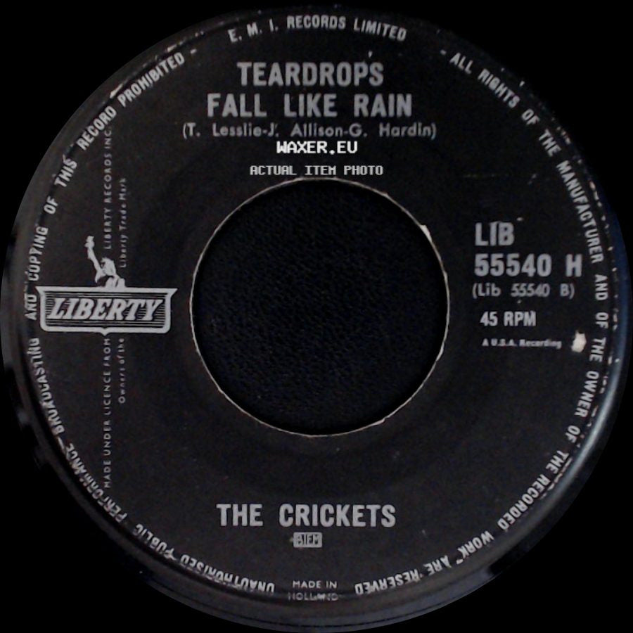 The Crickets - Teardrops Fall Like Rain / My Little Girl side A