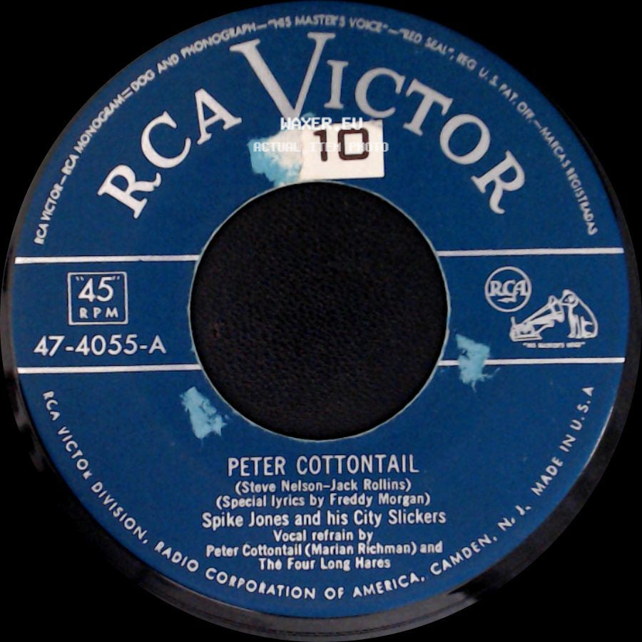 Spike Jones And His City Slickers - Peter Cottontail / Rhapsody From Hungary side A